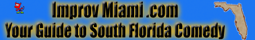 Improv Miami - South Florida Comedy Guide